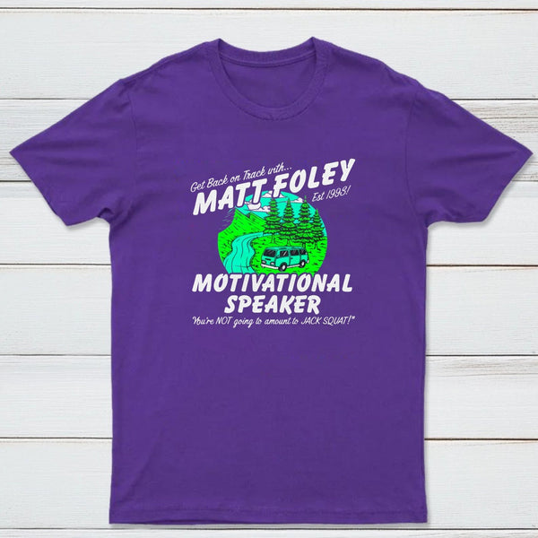 Matt Foley Motivational Speaker Van Forest Scene Unisex T-shirt