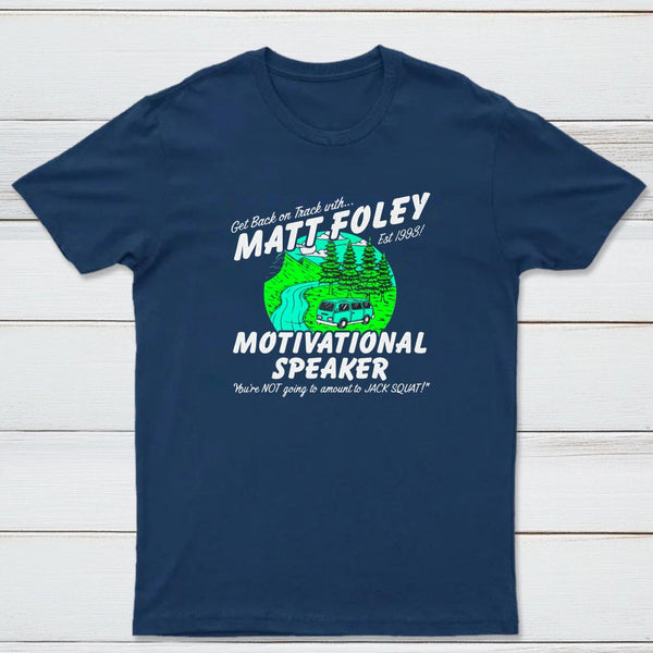Matt Foley Motivational Speaker Van Forest Scene Unisex T-shirt