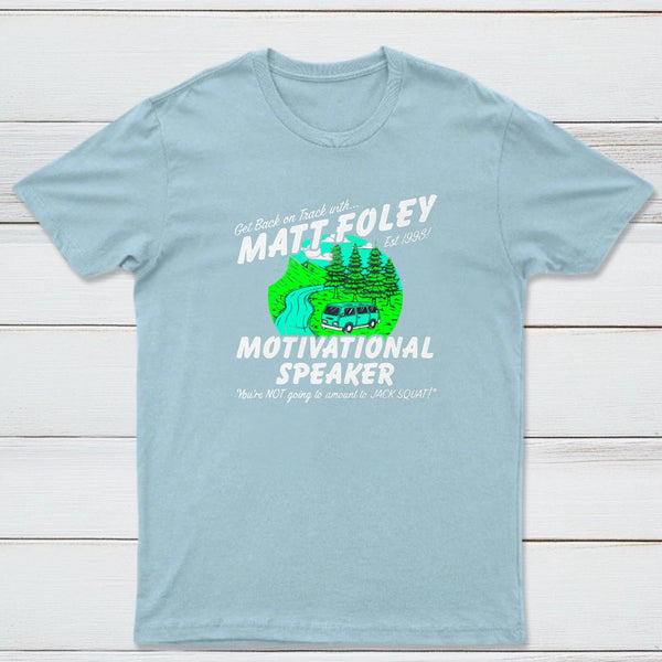 Matt Foley Motivational Speaker Van Forest Scene Unisex T-shirt