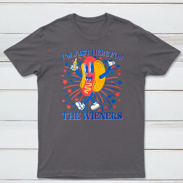 Hot Dog I'm Just Here for The Wieners 4Th of July T-Shirt
