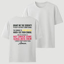 Grant Me The Serenity Funny Slogan T-shirt