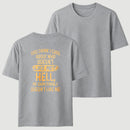 You Think I Care About Who Doesnt Like Me Funny T-Shirt
