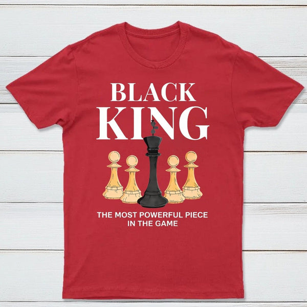 The Most Powerful Piece Chess King Print T-Shirt