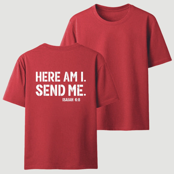 Here Am I Send Me Faith Graphic T-Shirt