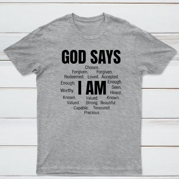 Christian Shirt Women God Says I Am Graphic T-Shirt