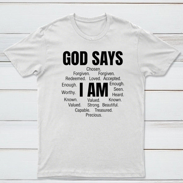 Christian Shirt Women God Says I Am Graphic T-Shirt
