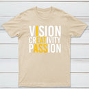Vision Creativity Passion Funny Print T-Shirt