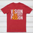 Vision Creativity Passion Funny Print T-Shirt
