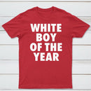 White Boy Of The Year Funny T-Shirt