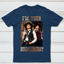 Sophie Cunningham & Caitlin Clark I'm Your Huckleberry T-Shirt