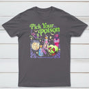 Pick Your Poison Vintage Halloween T-Shirt