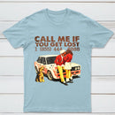 Vintage Pop Culture Call Me if You Get Lost T-Shirt