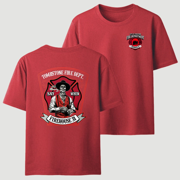 Tombstone Fire Dept Firehouse 31 T-Shirt