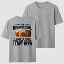 I'm Beersexual Funny T-Shirt