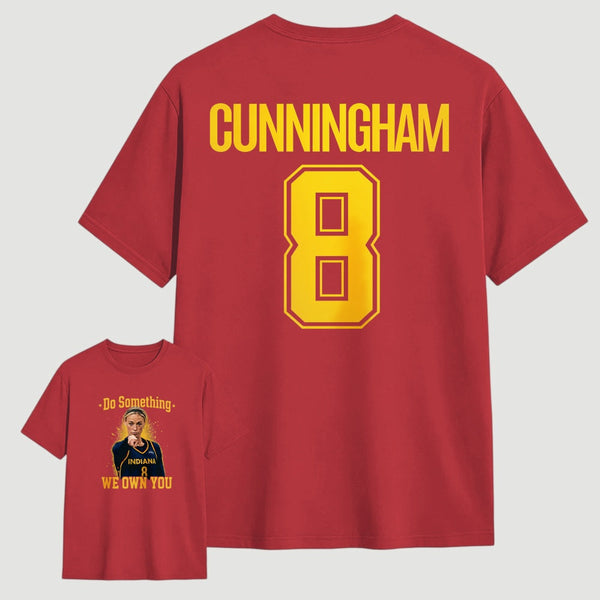 Sophie Cunningham Do Something I Own You T-Shirt