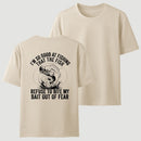 I'm So Good At Fishing That The Fish Refuse To Bite My Bait T-Shirt