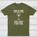 Bob Has No Arms Funny Graphic T-Shirt