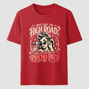 Psycho Path Funny Quote T-Shirt