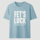 FET'S LUCK Mind Trick Funny T-Shirt
