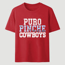 Puro Pinche Cowboys T-Shirt