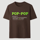 Pop-Pop Definition Cool Dad For Grandpa Gift T-Shirt