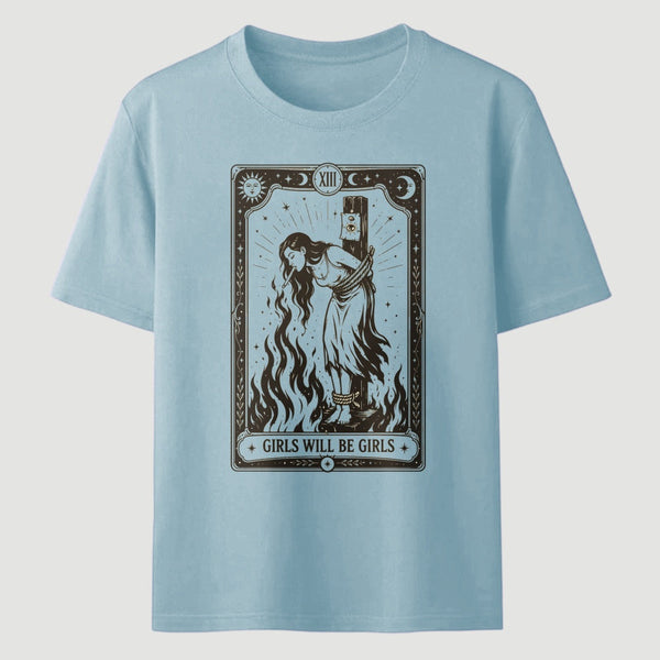 Girls Will Be Girls Witch With Sigarete T-Shirt Women's Rights