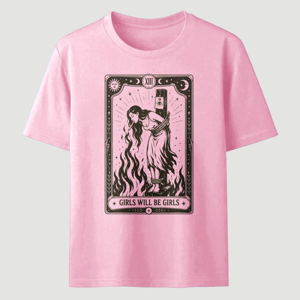 Girls Will Be Girls Witch With Sigarete T-Shirt Women's Rights