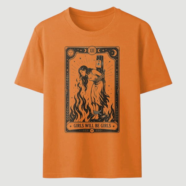 Girls Will Be Girls Witch With Sigarete T-Shirt Women's Rights