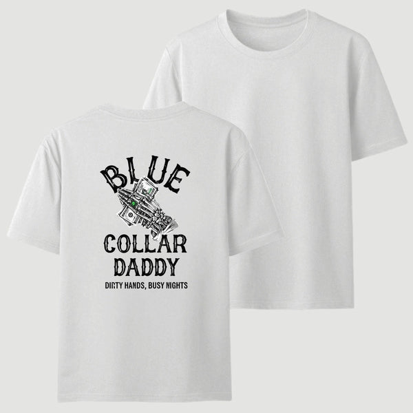 Blue Collar Daddy Printed T-Shirt
