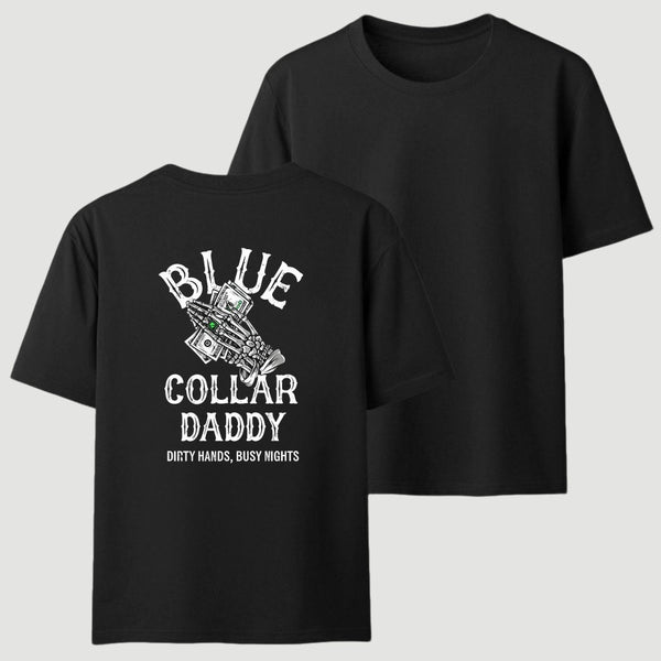 Blue Collar Daddy Printed T-Shirt