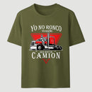 Yo No Ronco Yo Sue Que Soy Un Camion T-Shirt