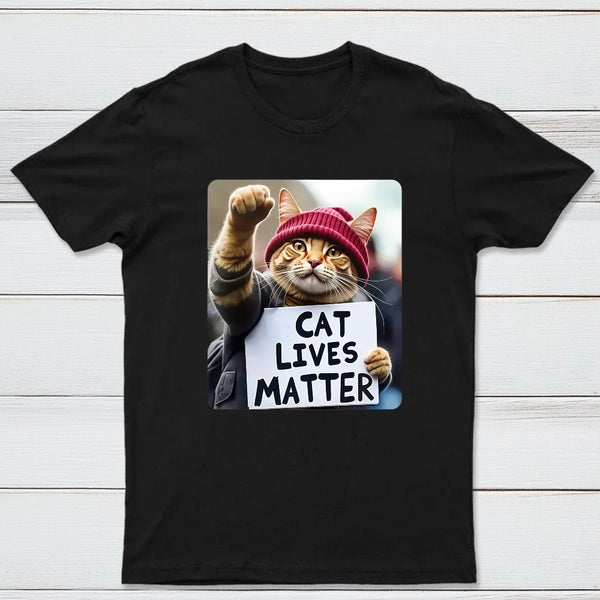Cat Lives Matter Protest Cat T-Shirt