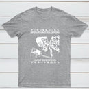Demon Skeleton Holding Glass With Text T-Shirt