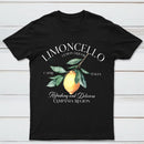 Limoncello Lemon Liquor Capri Italia Refreshing And Delicious Campania Region T-Shirt