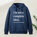 Funny Idiot Hoodie