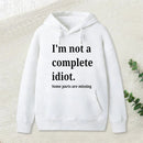 Funny Idiot Hoodie