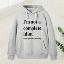 Funny Idiot Hoodie