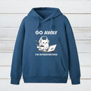 Go Away Im Introverting Hoodie