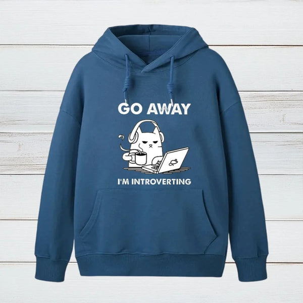 Go Away Im Introverting Hoodie