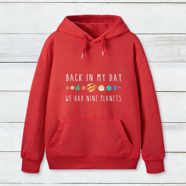 We Had Nine Planets Hoodie