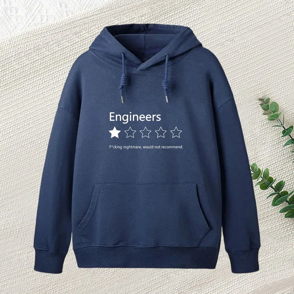 Engineers Would Not Recommend  Hoodie