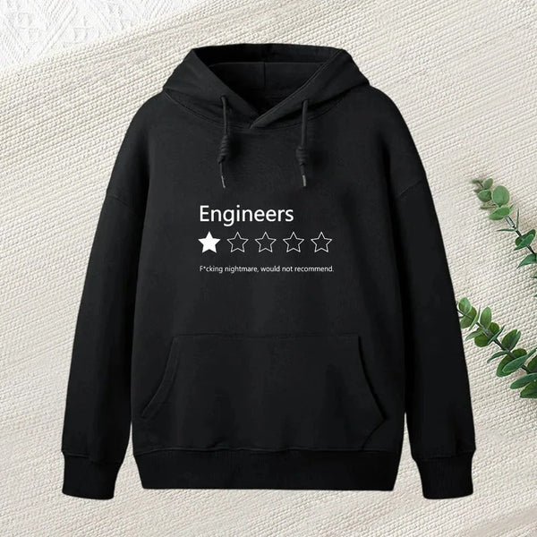 Engineers Would Not Recommend  Hoodie