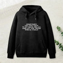 Let The Train Wreck Itself Hoodie