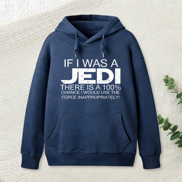 Use The Force Inappropriately Geek Hoodie