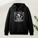 Im Not Procrastinating Its A Side Quest Hoodie