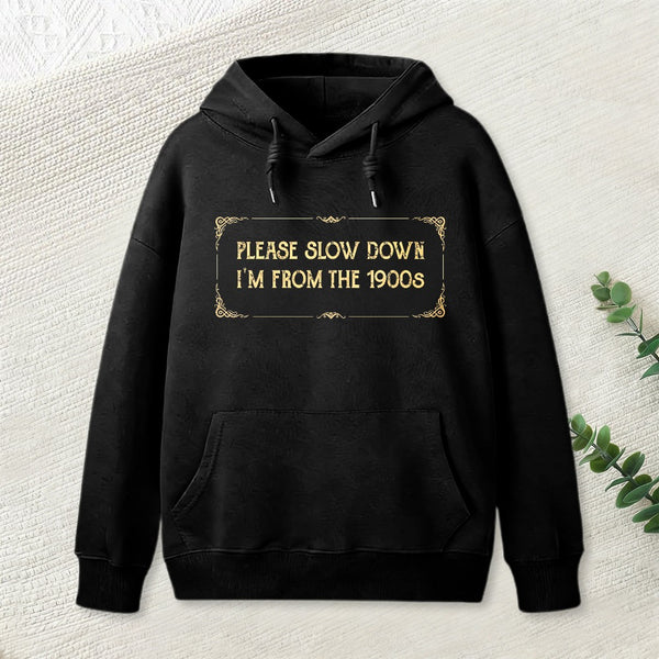 From The 1900S Hoodie