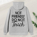 Not Friendly Do Not Touch Print Men'S Casual Streetwear Hoodies Comfy And Loose Hooded Pullover Top Hoodie