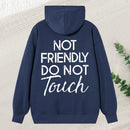 Not Friendly Do Not Touch Print Men'S Casual Streetwear Hoodies Comfy And Loose Hooded Pullover Top Hoodie